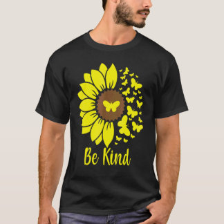 Gartenarbeit 4\Sei nett Sonnenblumen Schmetterling T-Shirt