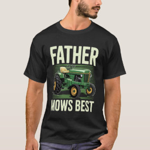 Gartenarbeit 4\Vater mäht besten Landschaftsgärtne T-Shirt