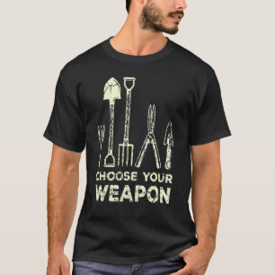 Gartenarbeit 4\Wählen Sie Ihren Gartenblumengarten T-Shirt