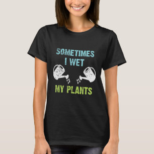 Gartenarbeit Blumen Garten Süß Für Gärtner T-Shirt