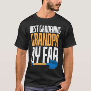 Gartenarbeit für Opa Gärtner Großvater Garten T-Shirt