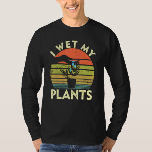 Gartenarbeit Ich füße meine Pflanze Planties Garde T-Shirt