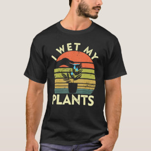 Gartenarbeit Ich füße meine Pflanze Planties Garde T-Shirt