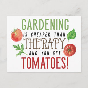 Gartenarbeit ist besser als Therapie-Typografie Postkarte