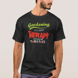 Gartenarbeit ist billige Therapie und man bekommt T-Shirt