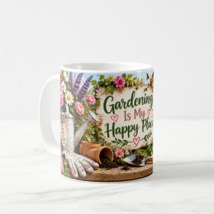 Gartenarbeit Ist Mein Glücksort Tasse