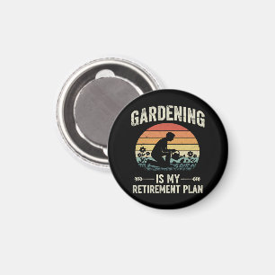 Gartenarbeit ist mein Rentenplan Vintage Magnet