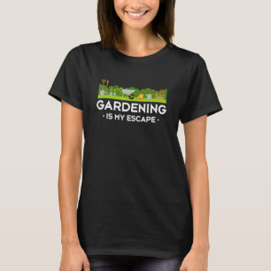 Gartenarbeit ist meine Flucht Gärtner T-Shirt