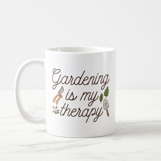 Gartenarbeit ist meine Therapie Kaffeetasse (Links)
