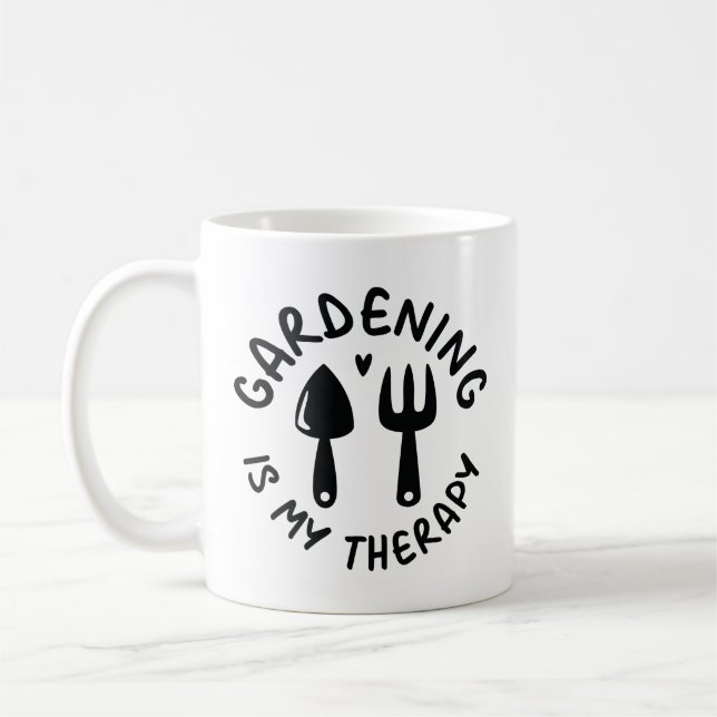 Gartenarbeit ist meine Therapie Kaffeetasse (Links)