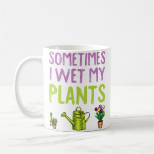 Gartenarbeit ist meine Therapie Manchmal näße ich Kaffeetasse