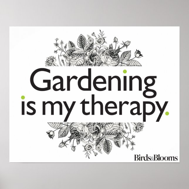 Gartenarbeit ist meine Therapie Poster (Vorne)