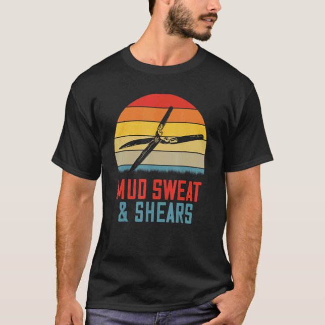 Gartenarbeit Schmutz Schweiß Und Scheren Gärtner T-Shirt (Vorderseite)