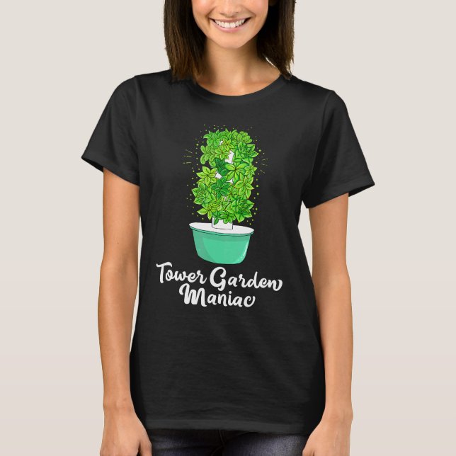 Gartenarbeit  Turm Garten Maniak T-Shirt (Vorderseite)