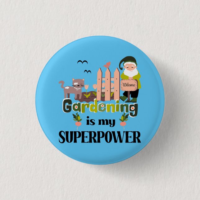 Gartenbau Supermacht, Niedlicher Gärtner Button (Vorderseite)
