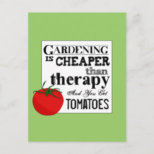 Gartenbau = Therapie + Tomaten Postkarte