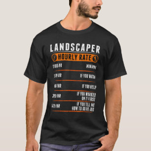 Gartenbauer-Stundensatz Gartenbauer-Arbeitslohn Ga T-Shirt