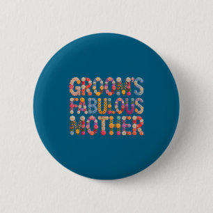 Gartenbräutigams fantastische Mutter Braut Squad B Button