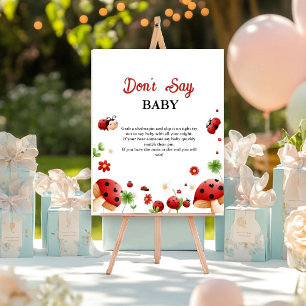 Gartenfrauenkäfer sagen nicht Babyduschzeichen Poster