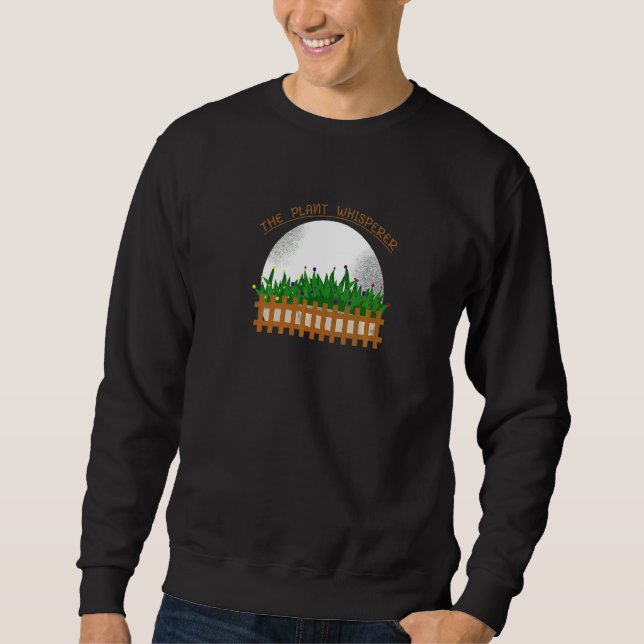 Gartengartengarten Pflanze Whispere 1 Sweatshirt (Vorderseite)