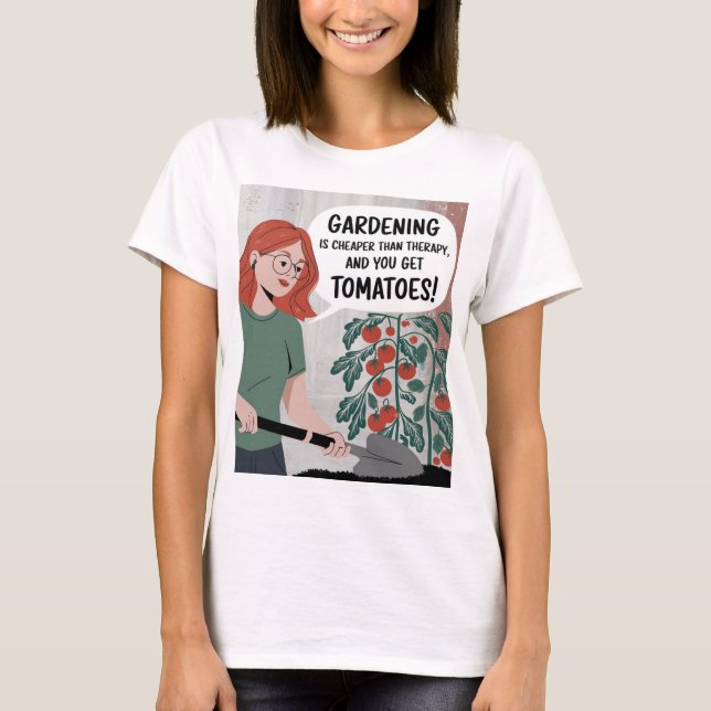 Gartenliebhaber Gartentherapie Stil T-Shirt (Vorderseite)