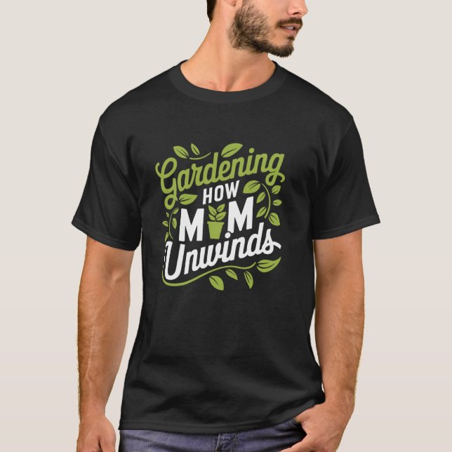 Gartenliebhaber Gärtner Mutter Und Gartenarbeit Gr T-Shirt (Vorderseite)