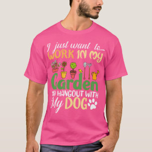 Gartenliebhaber Hunde Liebhaber Gärtner Garten Pfl T-Shirt
