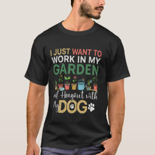 Gartenliebhaber Hunde Liebhaber Männer Frauen Gärt T-Shirt