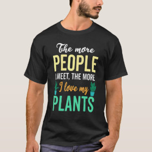 Gartenpflanzen Garten&Pflanzen Introvertiert T-Shirt