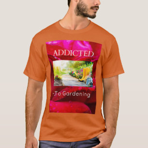 GARTENSUCHT (2) T-Shirt