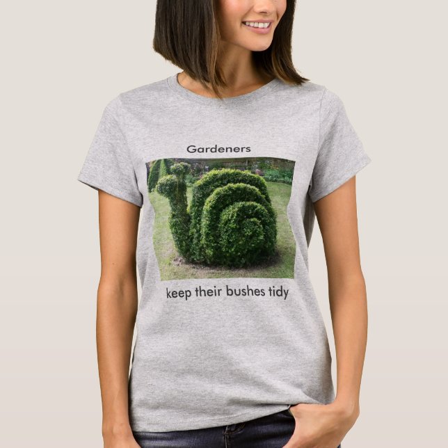 Gärtner behalten ihr Büsche sauberes T-Shirt (Vorderseite)