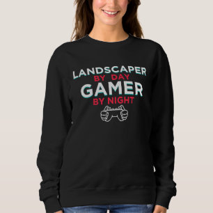Gärtner bei Tag, Gamer bei Nacht Landschaftsbau H Sweatshirt