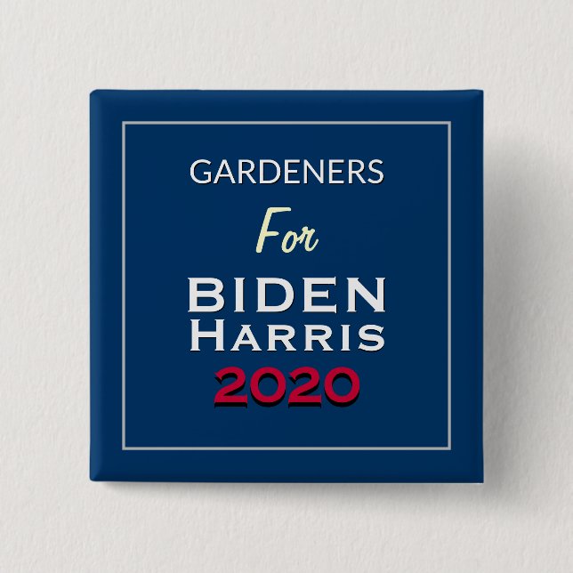 Gärtner für die Kampagne "BIDEN HARRIS Square" Button (Vorderseite)