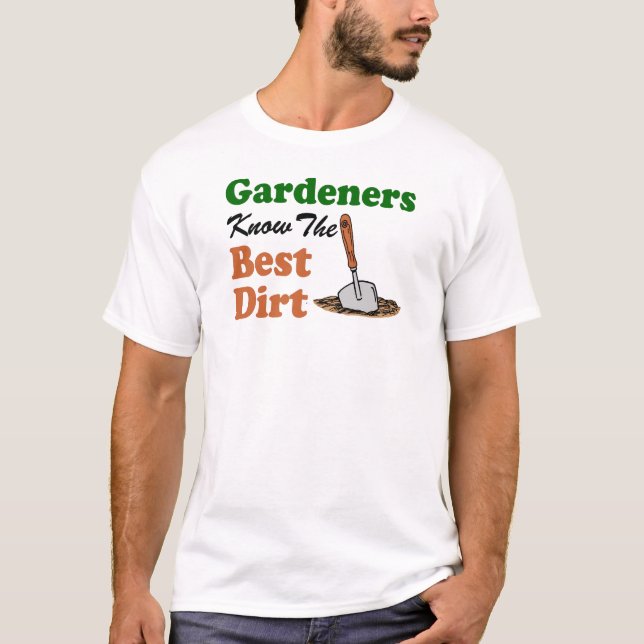 Gärtner kennen die beste Hautfarbe T-Shirt (Vorderseite)
