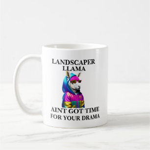 Gärtner-Llama hat keine Zeit für dein Drama Kaffeetasse