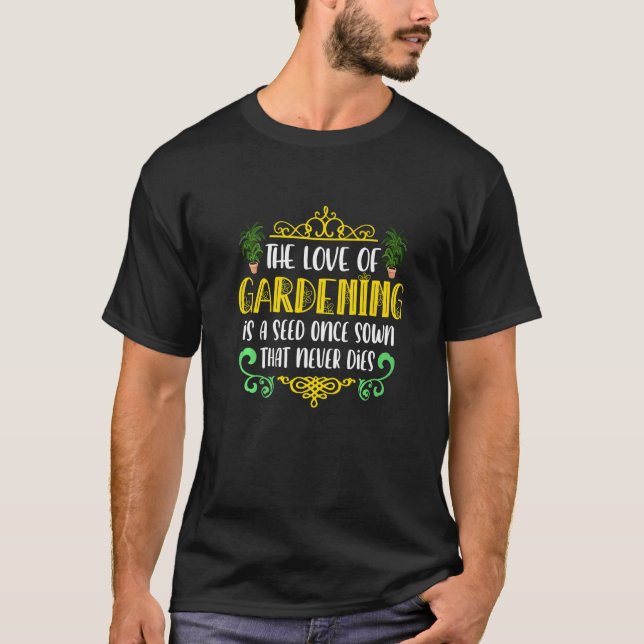 Gärtner Pflanzen Garten Hobbygärtner Gartenarbeit  T-Shirt (Vorderseite)
