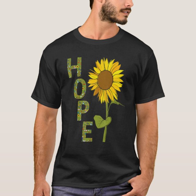 Gärtner schaffen Hoffnung Große Sonnenblume T-Shirt (Vorderseite)
