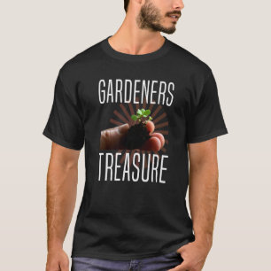 Gärtner Schatz Gartenspruch T-Shirt