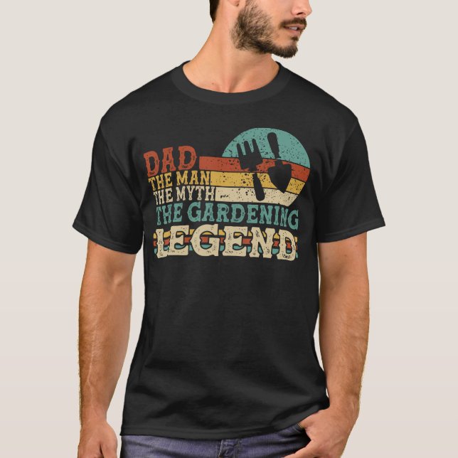 Gärtner-Vater Der Mann Der Mythos Das Gärtnern T-Shirt (Vorderseite)