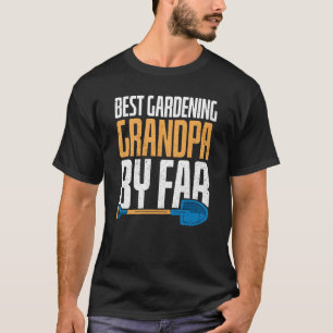 Gärtnerei für Gärtner Großvater T-Shirt