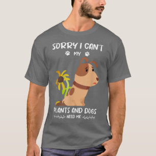 Gärtnerhund und Gärtnerin für Pflanze und Sprichwo T-Shirt