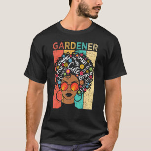 Gärtnerin Schwarze Frau Hat Afro-Frisur Schwarze G T-Shirt