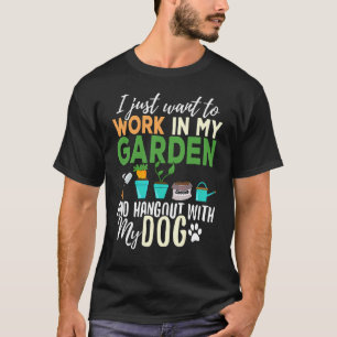 Gärtnern Haustiere Pflanze Hund Garten Garten T-Shirt