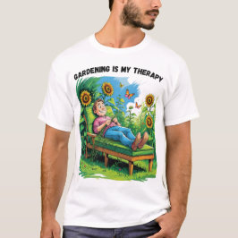 Gärtnern Ist Meine Therapie T-Shirt