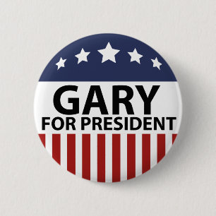 Gary für Präsident Button
