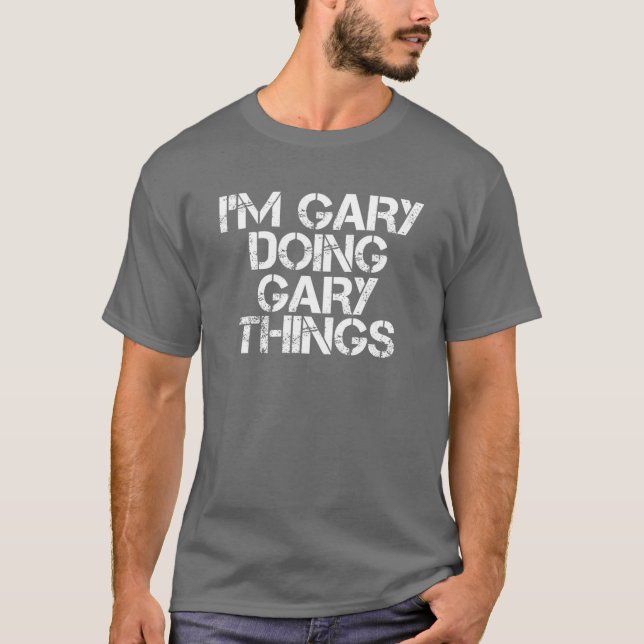 GARY MACHT GARY DINGS Funny Christmas Gift Id T-Shirt (Vorderseite)