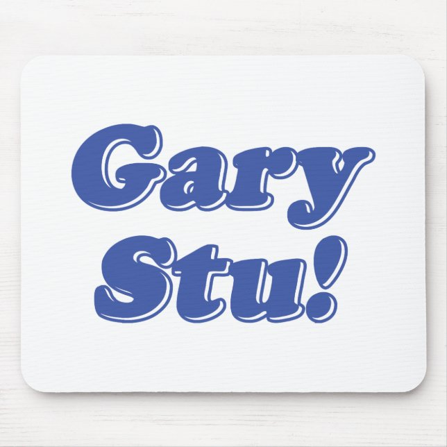 Gary Stu! Mousepad (Vorne)