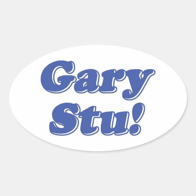 Gary Stu! Ovaler Aufkleber (Vorderseite)