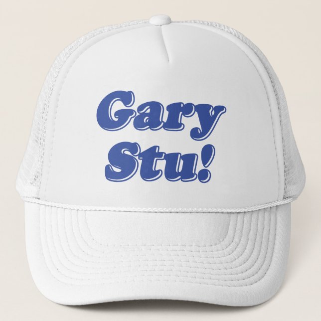 Gary Stu! Truckerkappe (Vorderseite)