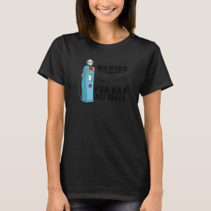 Gas Daddy Wollte Gaspreis Meme T-Shirt